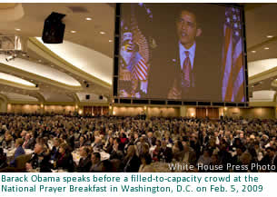 Barack Obama speaks before a filled-to-capacity crowd at the National Prayer Breakfast in Washington, D.C. in Feb. 5, 2009