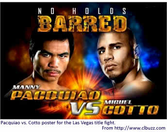 Pacquiao vs. Cotto poster for the Las Vegas title fight