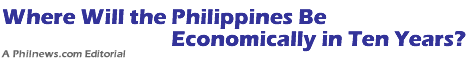Where Will the Philippines Be Economically in Ten Years?