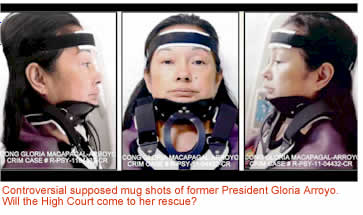 Controversial supposed mug shots of Former President Gloria Arroyo. Will the High Court come to her rescue?