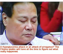 A Hypoglycemia attach or an attack of arrogance? The Filipino public will have all the time to figure out what really happened