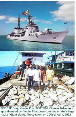 TOP:BRP Gregorio del Pilar. BOTTOM: Chinese fishermen apprehended by the del Pilar pose standing on their large haul of Giant clams. Photo taken on 10th of Apri,l 2012