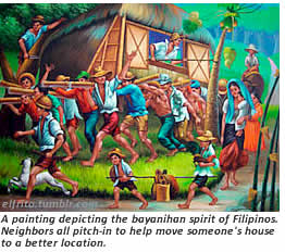 A painting depicting the bayanihan spirit of Filipinos. Neighbors all pitch-in to help move someone's house to a better location