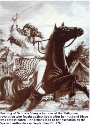 Painting of Gabriela Silang a heroine of the Philippine revolution who fought against Spain after her husband Diego was assassinated. Her actions lead to her execution by the Spanish authorities on September 20, 1763