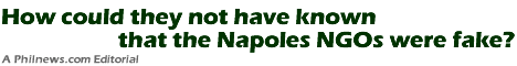 How could they not have known that the Napoles NGOs were fake?
