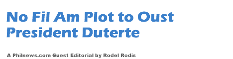 No Fil Am Plot to Oust President Duterte