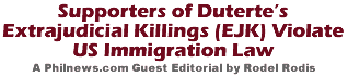 Supporters of Duterte�s extrajudicial killings (EJK) Violate US Immigration Law