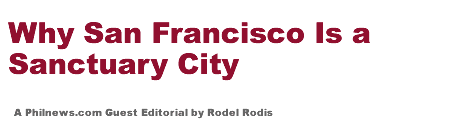 Why San Francisco Is a Sanctuary City