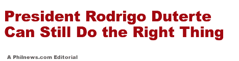 President Rodrigo Duterte Can Still Do the Right Thing