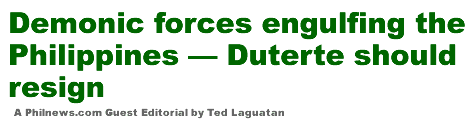 Demonic Forces Engulfing the Philippines  Duterte Should Resign