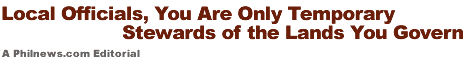 Local Officials, You Are Only Temporary Stewards of the Lands You Govern