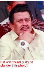 Estrada found gulty of plunder.