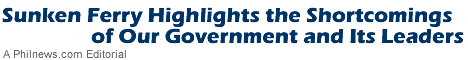 Sunken Ferry Highlights the Shortcomings of Our Government and Its Leaders