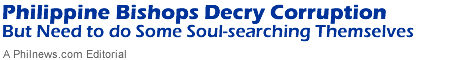 Philippine Bishops Decry Corruption - But Need to do Some Soul-searching Themselves