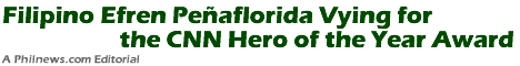 Filipino Efren Peaflorida Vying for the CNN Hero of the Year Award