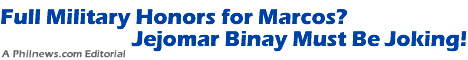 Full Military Honors for Marcos? Jejomar Binay Must Be Joking!