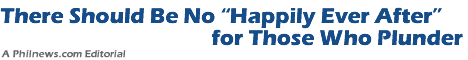 There Should Be No Happily Ever After for Those Who Plunder