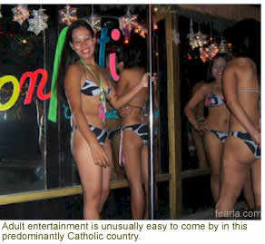 Adult entertainment is unusually easy to come by in this predominantly Catholic country