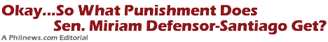 OkaySo What Punishment Does Sen. Miriam Defensor-Santiago Get?