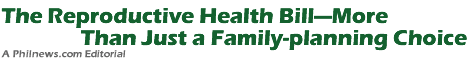The Reproductive Health BillMore Than Just a Choice of Family-planning