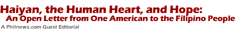 Haiyan, the Human Heart, and Hope: An Open Letter from One American to the Filipino People