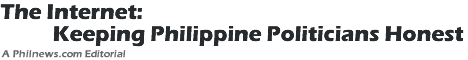 The Internet: Keeping Philippine Politicians Honest