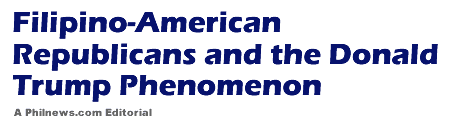 Filipino-American Republicans and the Donald Trump Phenomenon