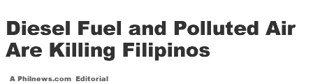 Diesel Fuel and Polluted Air Are Killing Filipinos